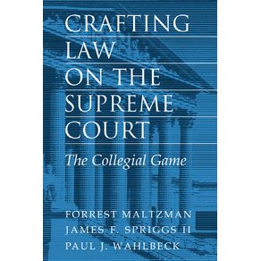 Crafting-Law-on-the-Supreme-Court