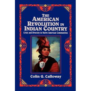 The-American-Revolution-in-Indian-Country