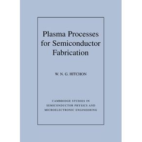 Plasma-Processes-for-Semiconductor-Fabrication