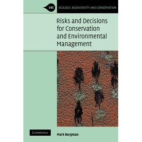 Risks-and-Decisions-for-Conservation-and-Environmental-Management