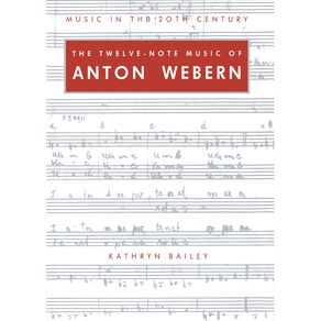 The-Twelve-Note-Music-of-Anton-Webern
