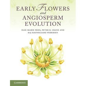 Early-Flowers-and-Angiosperm-Evolution