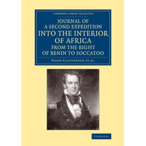 Journal-of-a-Second-Expedition-into-the-Interior-of-Africa-from-the-Bight-of-Benin-to-Soccatoo