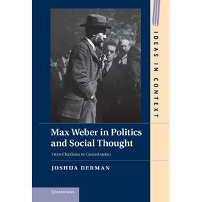 Max-Weber-in-Politics-and-Social-Thought