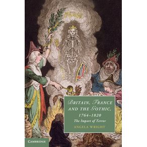 Britain,-France-and-the-Gothic,-1764-1820