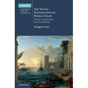 The-Social-Foundations-of-World-Trade