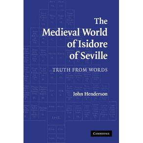 The-Medieval-World-of-Isidore-of-Seville