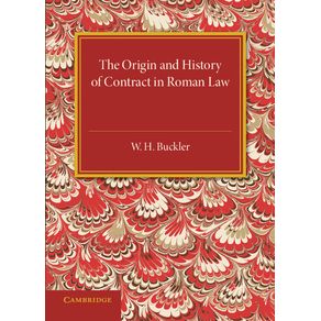 The-Origin-and-History-of-Contract-in-Roman-Law