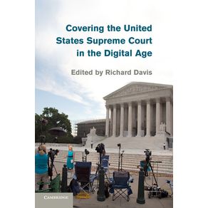 Covering-the-United-States-Supreme-Court-in-the-Digital-Age