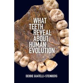 What-Teeth-Reveal-about-Human-Evolution