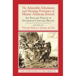 The-Admirable-Adventures-and-Strange-Fortunes-of-Master-Anthony-Knivet