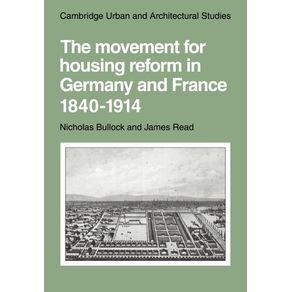 The-Movement-for-Housing-Reform-in-Germany-and-France-1840-1914