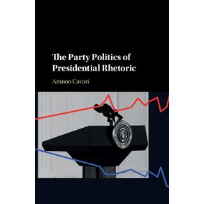 The-Party-Politics-of-Presidential-Rhetoric