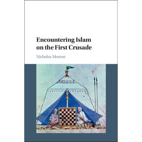 Encountering-Islam-on-the-First-Crusade