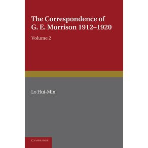 The-Correspondence-of-G.-E.-Morrison-1912-1920