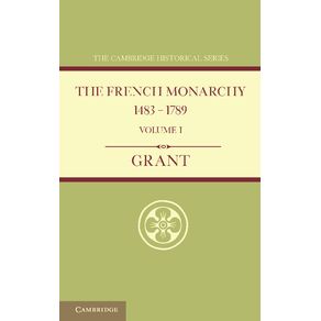 The-French-Monarchy-1483-1789