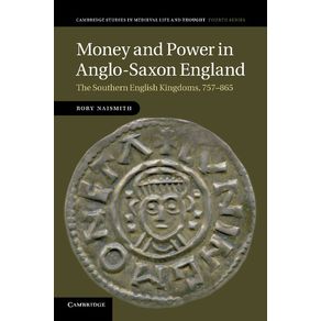 Money-and-Power-in-Anglo-Saxon-England