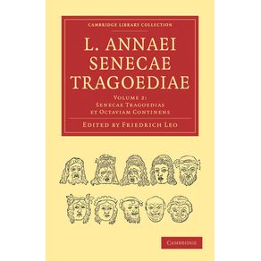 L.-Annaei-Senecae-Tragoediae