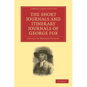 The-Short-Journals-and-Itinerary-Journals-of-George-Fox