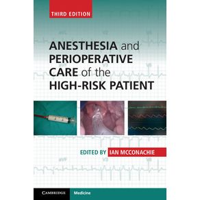 Anesthesia-and-Perioperative-Care-of-the-High-Risk-Patient