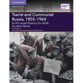 A/AS-Level-History-for-AQA-Tsarist-and-Communist-Russia,-1855-1964