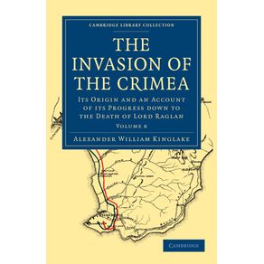 The-Invasion-of-the-Crimea---Volume-8