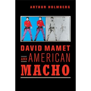 David-Mamet-and-American-Macho