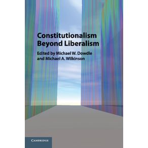 Constitutionalism-Beyond-Liberalism