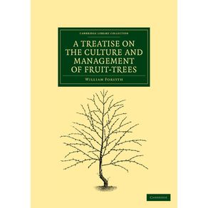 A-Treatise-on-the-Culture-and-Management-of-Fruit-Trees