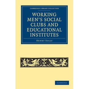 Working-Mens-Social-Clubs-and-Educational-Institutes