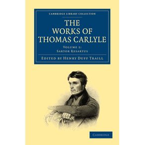 The-Works-of-Thomas-Carlyle---Volume-1