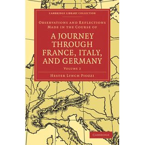 Observations-and-Reflections-Made-in-the-Course-of-a-Journey-Through-France-Italy-and-Germany