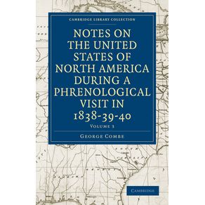 Notes-on-the-United-States-of-North-America-During-a-Phrenological-Visit-in-1838-39-40---Volume-3