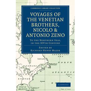 Voyages-of-the-Venetian-Brothers-Nicolo-and-Antonio-Zeno-to-the-Northern-Seas-in-the-Xivth-Century
