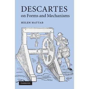 Descartes-on-Forms-and-Mechanisms