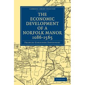 The-Economic-Development-of-a-Norfolk-Manor-1086-1565