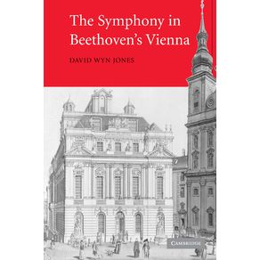 The-Symphony-in-Beethovens-Vienna
