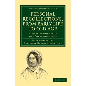 Personal-Recollections-from-Early-Life-to-Old-Age