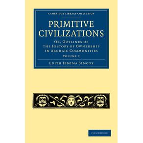 Primitive-Civilizations---Volume-2