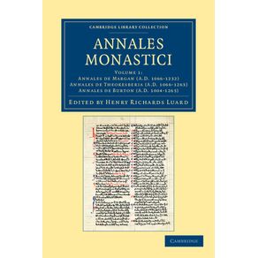 Annales-Monastici---Volume-1