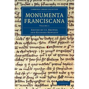 Monumenta-Franciscana---Volume-1