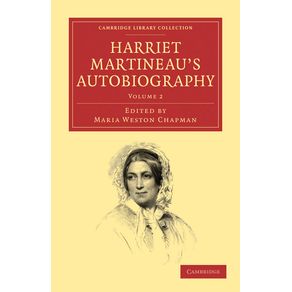 Harriet-Martineaus-Autobiography---Volume-2