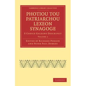 Photiou-Tou-Patriarchou-Lexeon-Synagoge---Volume-1
