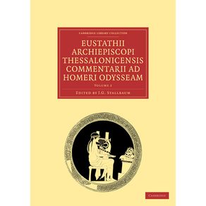 Eustathii-Archiepiscopi-Thessalonicensis-Commentarii-Ad-Homeri-Odysseam
