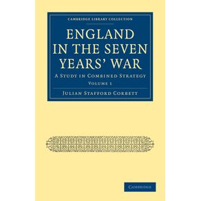 England-in-the-Seven-Years-War---Volume-1