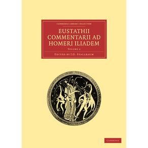 Eustathii-Commentarii-ad-Homeri-Iliadem---------------Volume-4