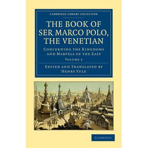 The-Book-of-Ser-Marco-Polo,-the-Venetian---Volume-2