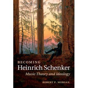 Becoming-Heinrich-Schenker