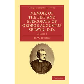 Memoir-of-the-Life-and-Episcopate-of-George-Augustus-Selwyn-D.D.