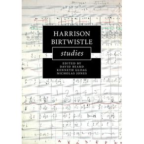 Harrison-Birtwistle-Studies